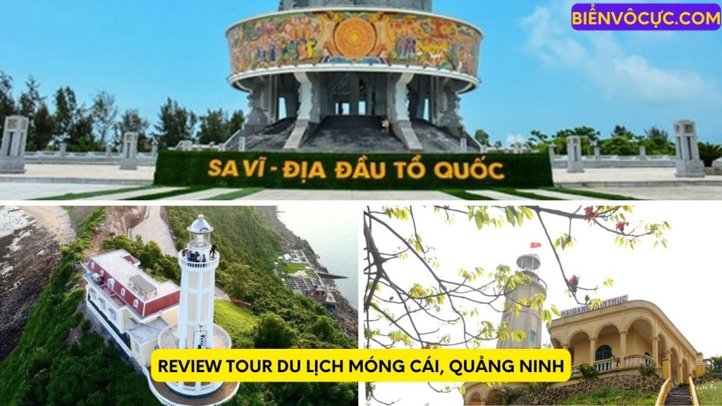 0-Review tour du lịch Móng Cái, Quảng Ninh hàng đầu