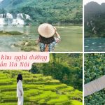 0- Top 10 khu nghỉ dưỡng hàng đầu gần Hà Nội