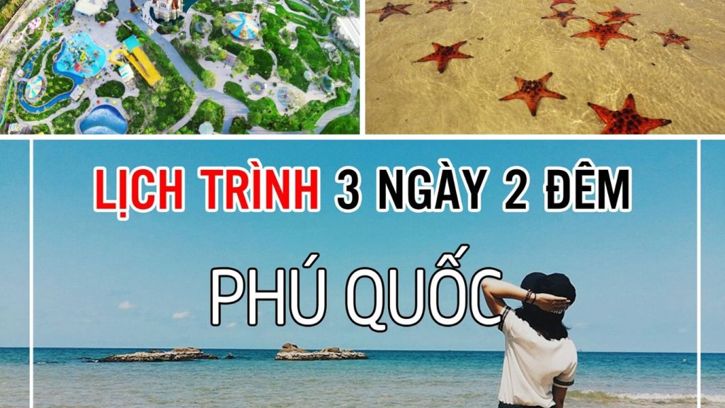 0- Trải nghiệm du lịch Phú Quốc 3 ngày, 2 đêm