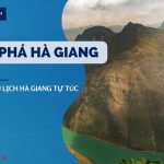 Khám phá Hà Giang, Cẩm nang du lịch Hà Giang tự túc