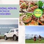 Những hoạt động món ăn địa điểm thú vị khi đến Hòa Bình