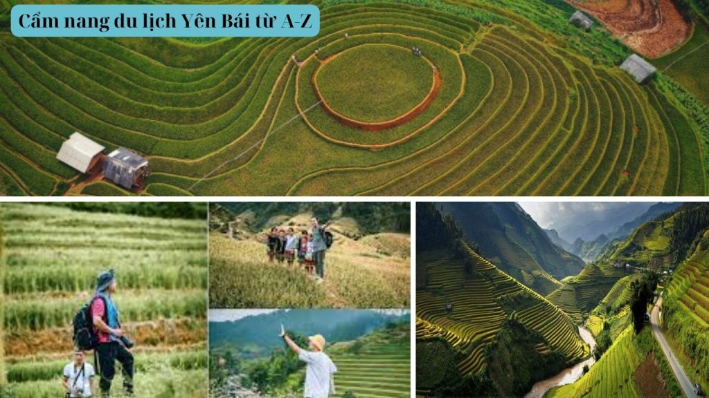 Cẩm nang du lịch Yên Bái từ A-Z